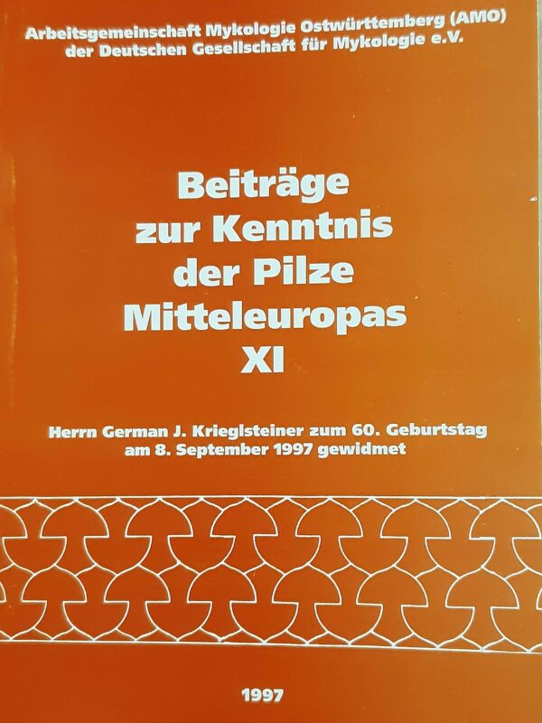 Beiträge zur Kenntnis der Pilze Mitteleuropas XI