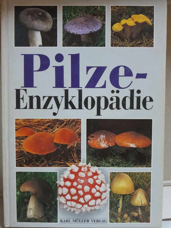 Pilze - Enzyklopädie - G.J. Keizer