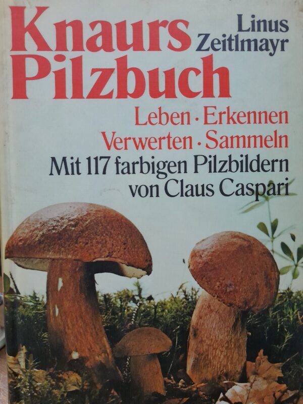 Knaurs Pilzbuch - L. Zeitlmayr